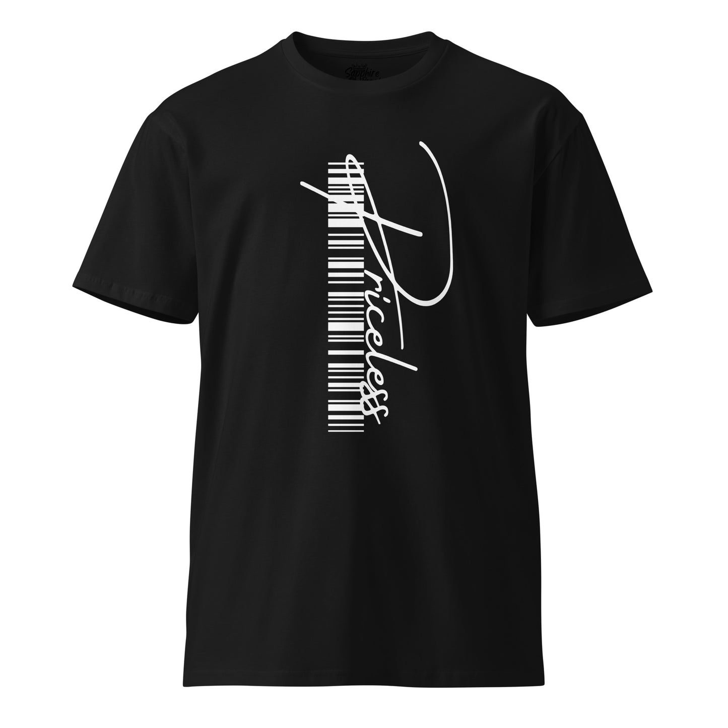 Priceless Premium Motivational Graphic T-Shirt - Inspire Every Day - Sapphire Brand