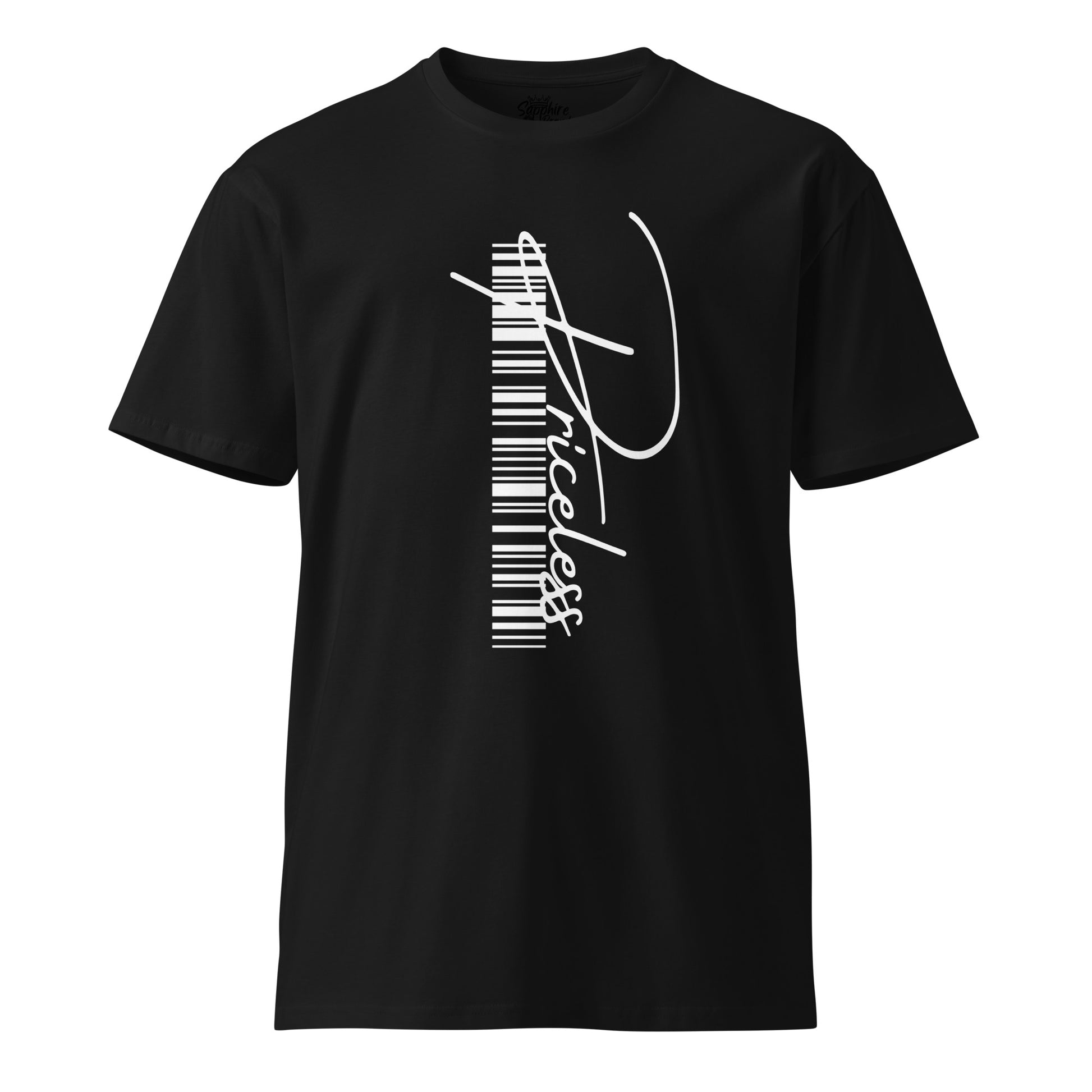 Priceless Premium Motivational Graphic T-Shirt - Inspire Every Day - Sapphire Brand