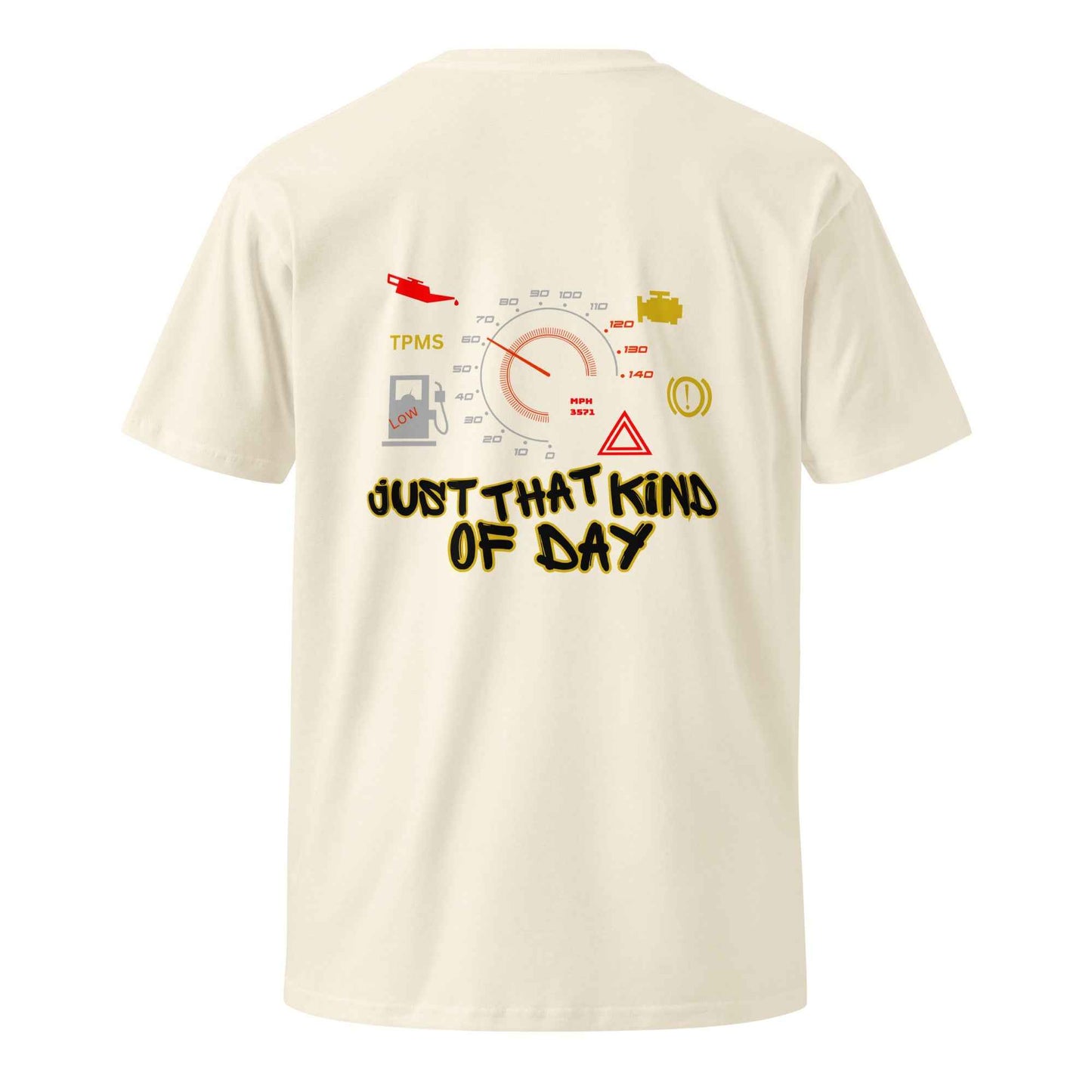 Just That Kind Of Day Automotive T-Shirt - Trendy Automotive Streetwear Mood Tee - Sapphire Brand