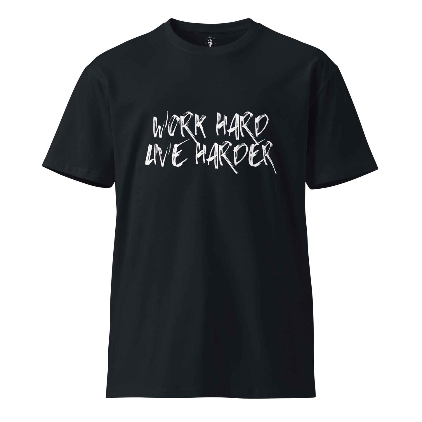 Work Hard T-Shirt - Motivational Work Ethic Tee for Success - Sapphire Brand